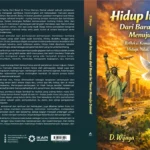 Sinopsis buku “Hidup Itu Sama, Dari Barat ke Timur Menuju Damai”